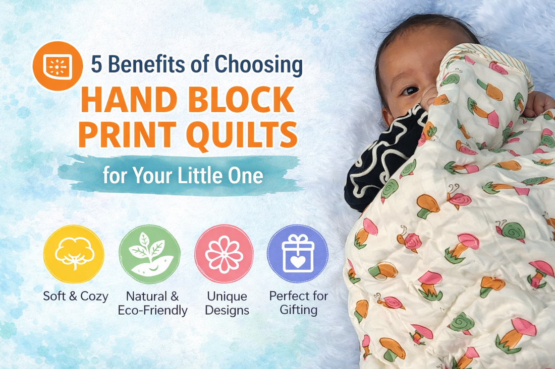 5 Benefits of Choosing hand block print quilts for Your Little One