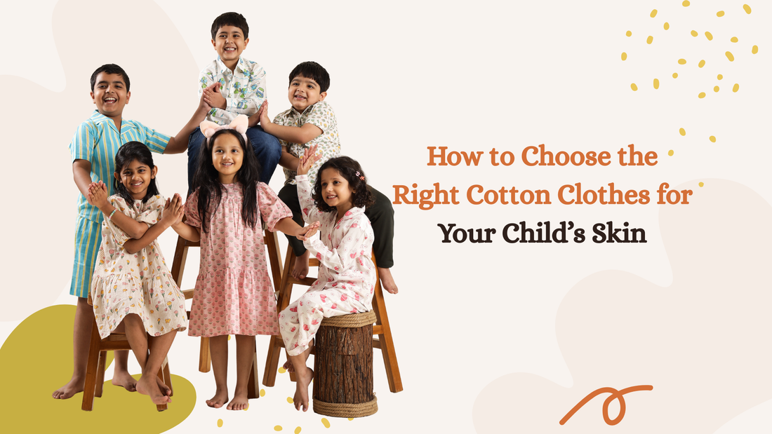 How to Choose the Right Cotton Clothes for Your Child’s Skin